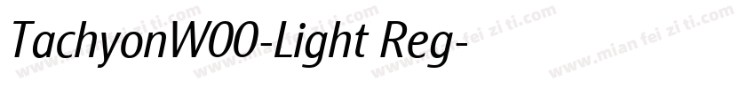 TachyonW00-Light Reg字体转换